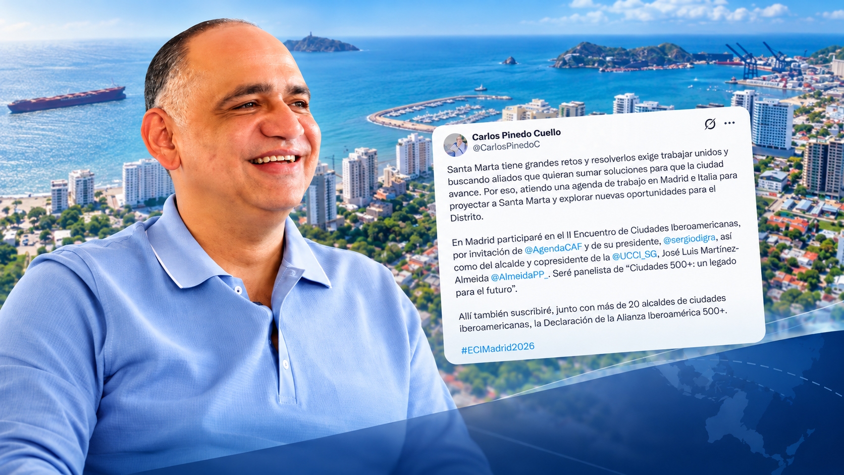 Alcalde Pinedo adelanta agenda internacional en Madrid e Italia para proyectar a Santa Marta