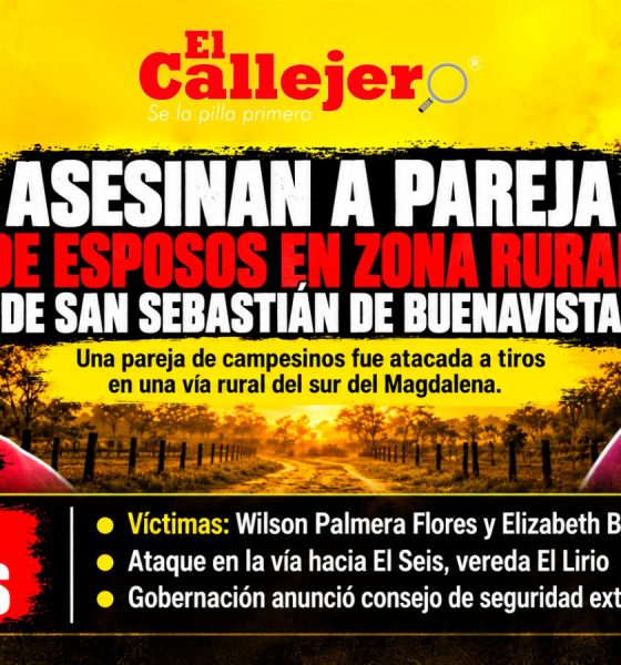 Asesinan a pareja de esposos en zona rural de San Sebastián de Buenavista