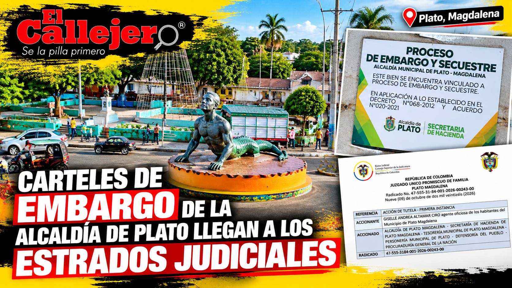 Carteles de embargo de la Alcaldía de Plato llegan a los estrados judiciales