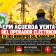 EPM acuerda venta del operador eléctrico en seis municipios del Magdalena