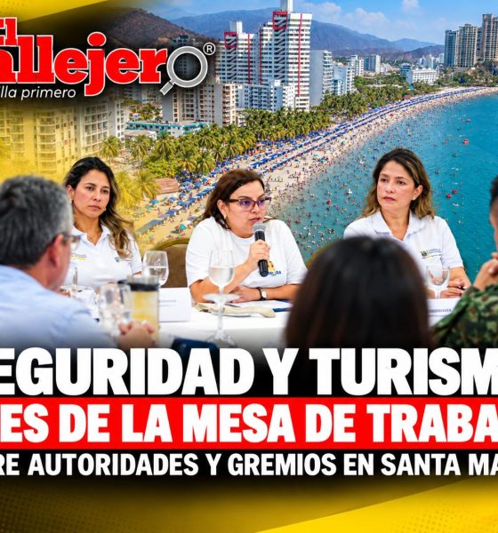 Seguridad y turismo, ejes de la mesa de trabajo entre autoridades y gremios en Santa Marta